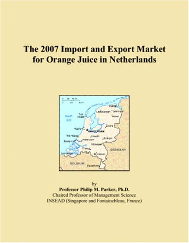 The 2007 Import and Export Market for Orange Juice in Netherlands