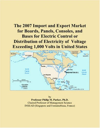 The 2007 Import and Export Market for Boards, Panels, Consoles, and Bases for Electric Control or Distribution of Electricity of Voltage Exceeding 1,000 Volts in United States