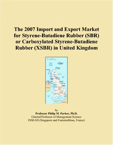 2007 SBR and XSBR Import Export Market - United Kingdom