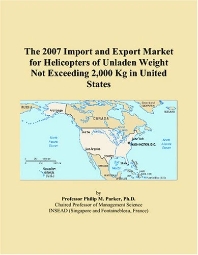 The 2007 Import and Export Market for Helicopters of Unladen Weight Not Exceeding 2,000 Kg in United States