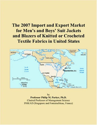 The 2007 Import and Export Market for Men’s and Boys’ Suit Jackets and Blazers of Knitted or Crocheted Textile Fabrics in United States