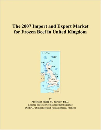 The 2007 Import and Export Market for Frozen Beef in United Kingdom
