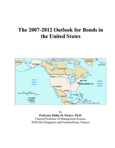 The 2007-2012 Outlook for Bonds in the United States