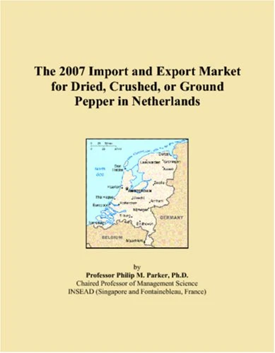 The 2007 Import and Export Market for Dried, Crushed, or Ground Pepper in Netherlands