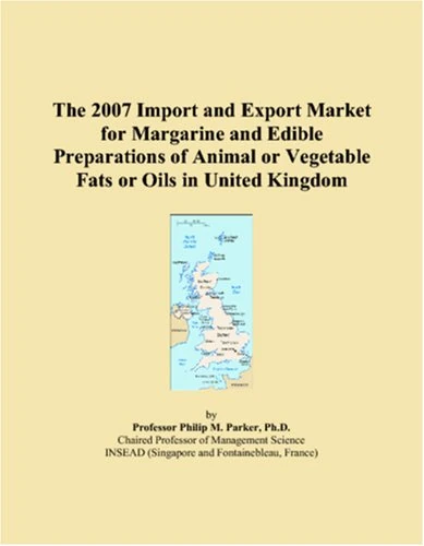 The 2007 Import and Export Market for Margarine and Edible Preparations of Animal or Vegetable Fats or Oils in United Kingdom