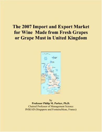 The 2007 Import and Export Market for Wine Made from Fresh Grapes or Grape Must in United Kingdom