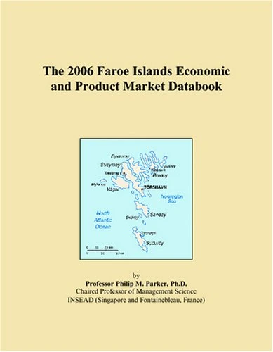 The 2006 Faroe Islands Economic and Product Market Databook
