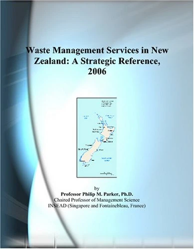 Waste Management Services in New Zealand: A Strategic Reference, 2006 - Image 1