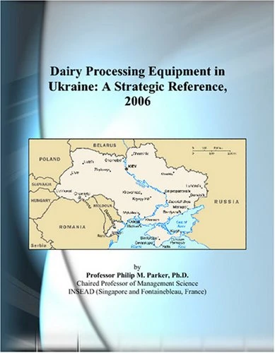 Dairy Processing Equipment in Ukraine: A Strategic Reference, 2006 - Image 1
