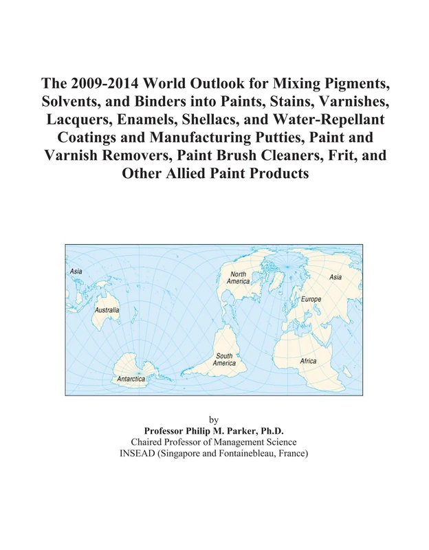 The 2009-2014 World Outlook for Mixing Pigments, Solvents, and Binders into Paints, Stains, Varnishes, Lacquers, Enamels, Shellacs, and ... Paint Brush Cleaners, Frit, and Other A