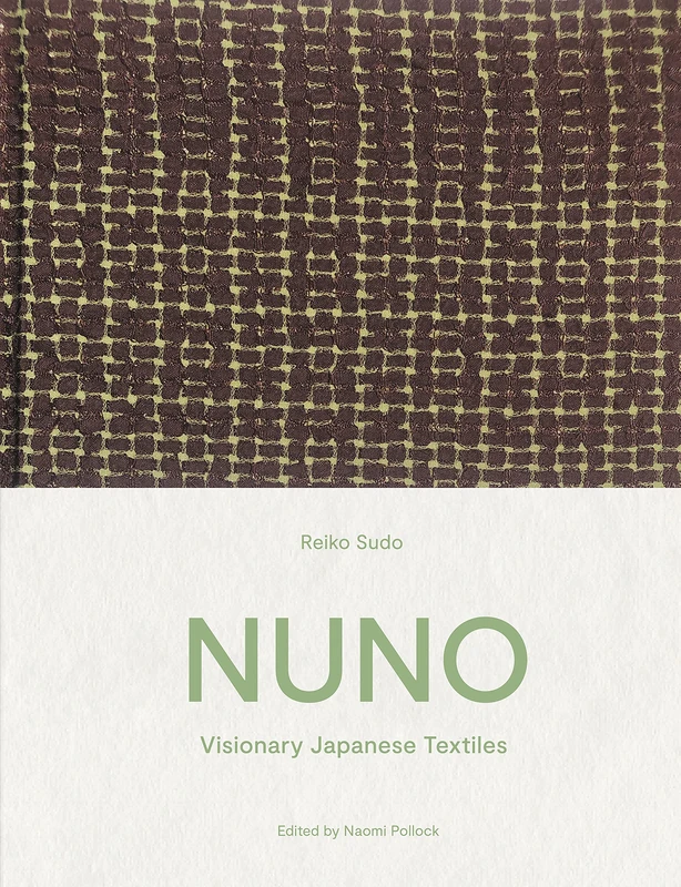 NUNO: Visionary Japanese Textiles - Image 1