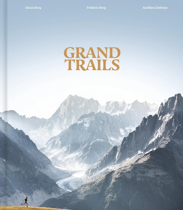 Grand Trails: A Global Anthology of Trail Running - Image 1
