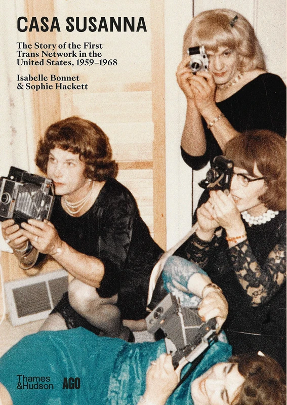 Casa Susanna: The Story of the First Trans Network in the United States, 1959-1968 - Image 1