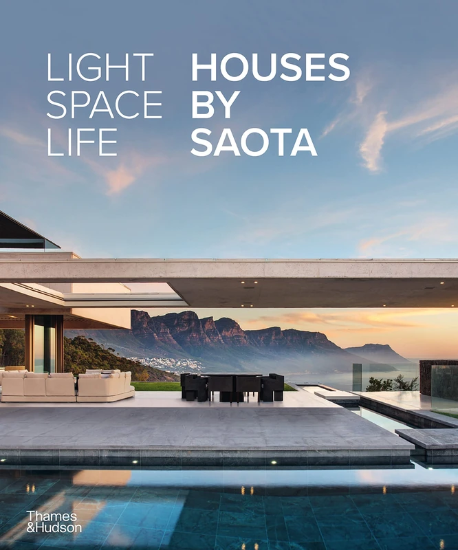 Thames & Hudson Light Space Life: Houses by SAOTA Book
