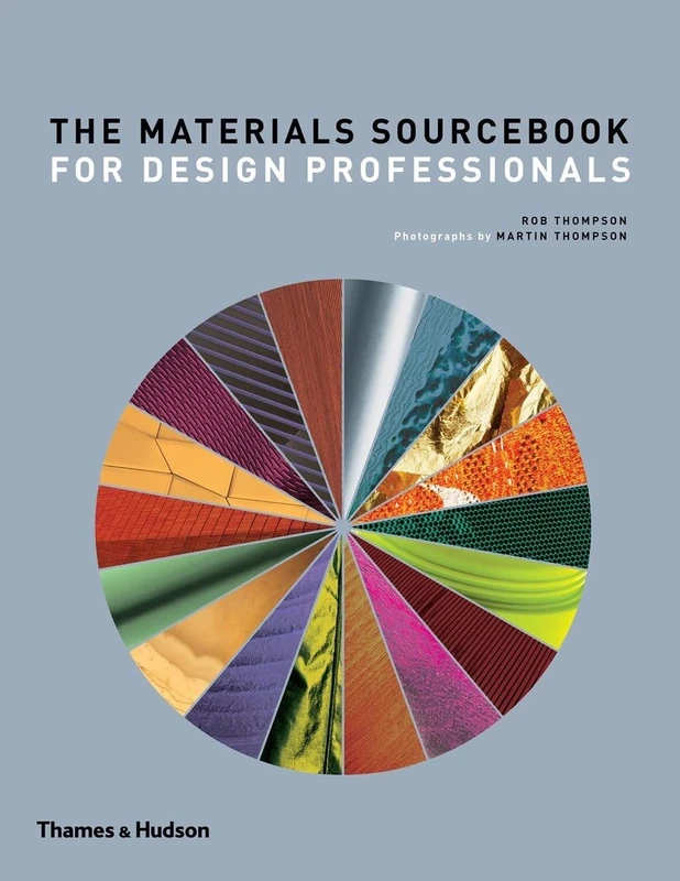The Materials Sourcebook for Design Professionals