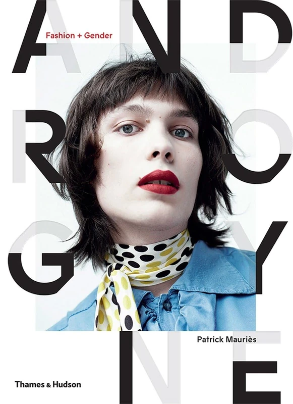 Androgyne: Fashion and Gender - Image 1