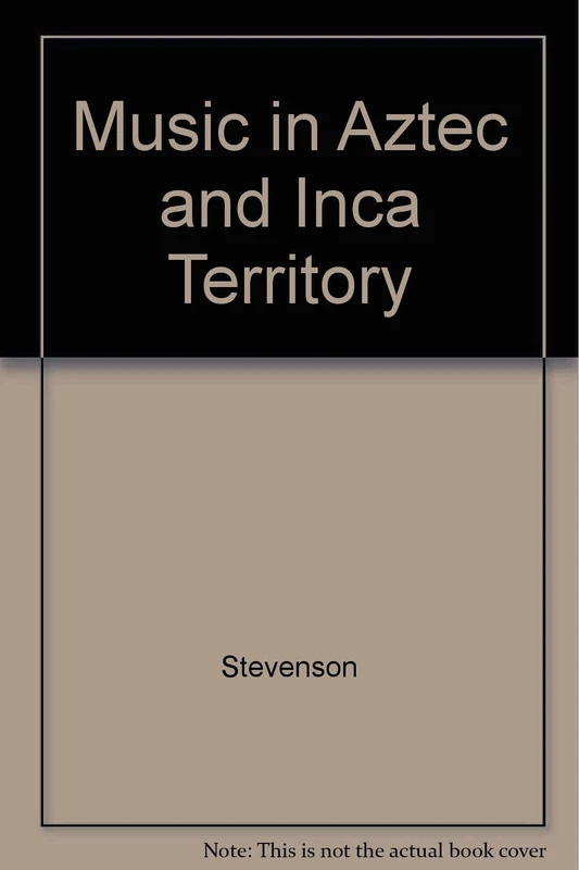 Stevenson: Music/aztec Inca