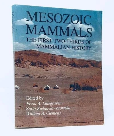 Lillegraven:mesozoic Mammals (cloth): The First Two Thirds of Mammalian History - Image 1