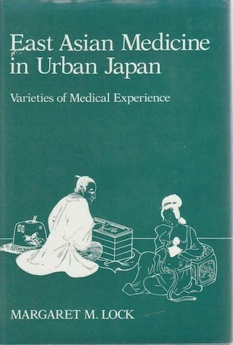 E Asian Medicine in Japan: Varieties of Medical Experience: 3 (Comparative Studies of Health Systems and Medical Care)