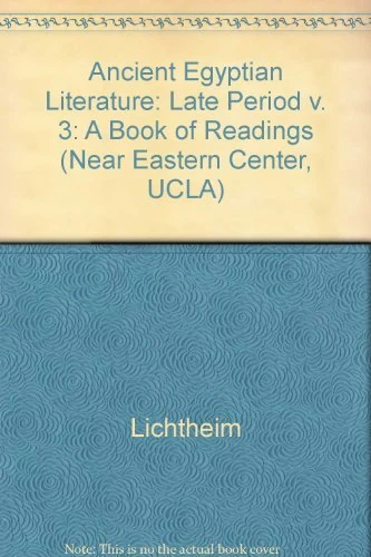 Ancient Egyptian Literature V 3: The Late Period: 12 (Near Eastern Center, UCLA)