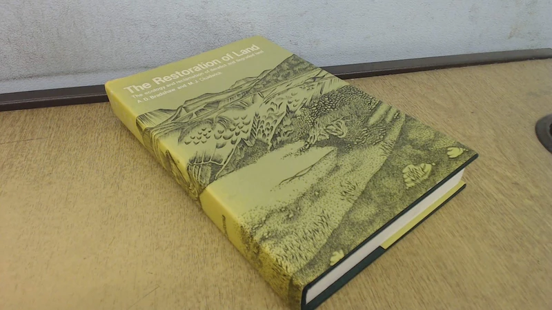 Restoration of Land: Reclamation of Derelict and Degraded Land