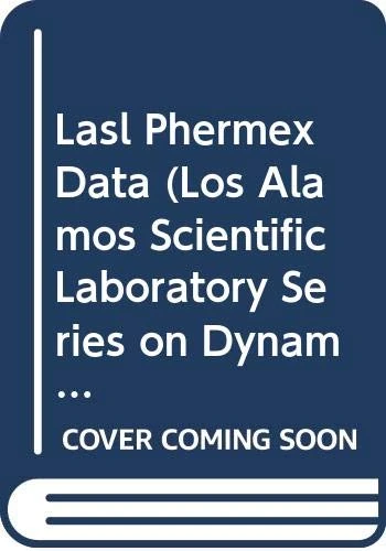 Mader–Phermex Data V 3: 2 (Los Alamos Scientific Laboratory Series on Dynamic Material Properties) - Image 1