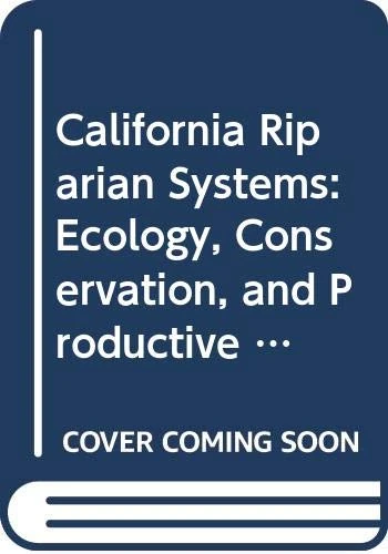 Warner:californian Riparian Systems (cloth): A Conference on Their Ecology, Conservation and Productive Man - Image 1