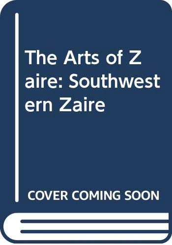 Arts of Zaire V 1: Southwestern Zaire: 001 - Image 1