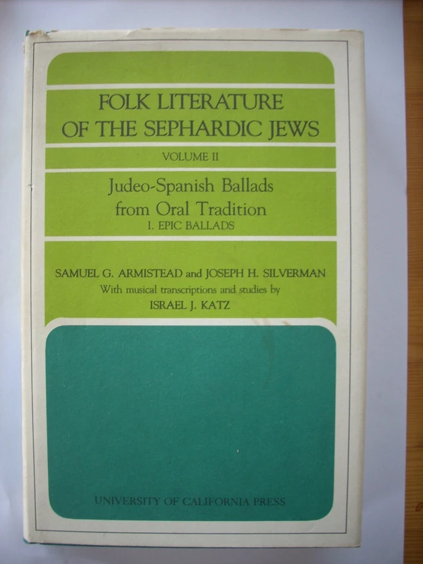 Judeo–Spanish Ballads from Oral Tradition V II: Armistead, Samuel G., Silverman, Joseph H. and Katz, Israel J. Judeo-Spanish Ballads from Oral Tradition (FOLK LITERATURE OF THE SEPHARDIC JEWS) - Image 1