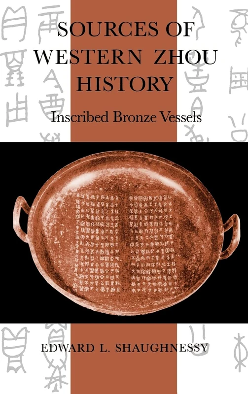 Sources of Western Zhou History: Inscribed Bronze Vessels - Image 1