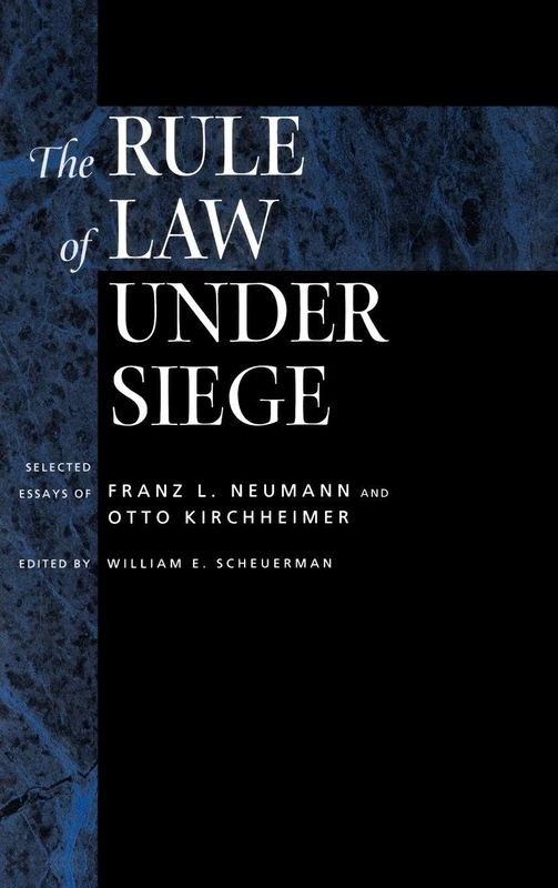 The Rule of Law Under Siege
