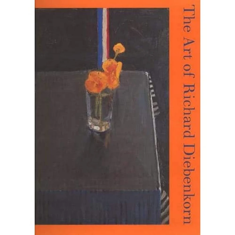 The Art of Richard Diebenkorn (Ahmanson-Murphy Fine Arts Book)