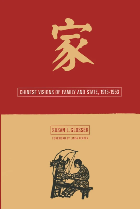 Chinese Visions of Family and State, 1915-1953: Volume 5 (Asia: Local Studies / Global Themes) - Image 1