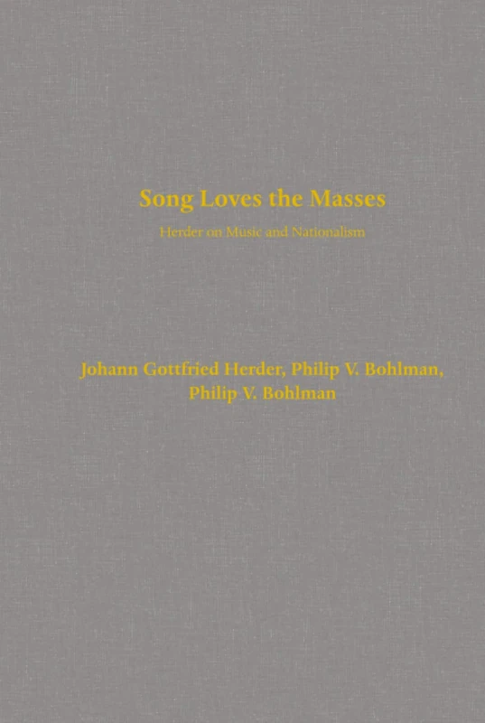 Song Loves the Masses: Herder on Music and Nationalism