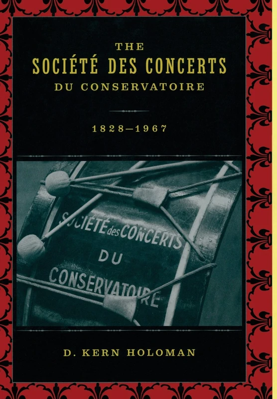 The Societe des Concerts du Conservatoire, 1828-1967 - Image 1