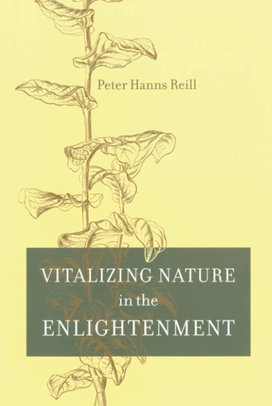 Vitalizing Nature in the Enlightenment