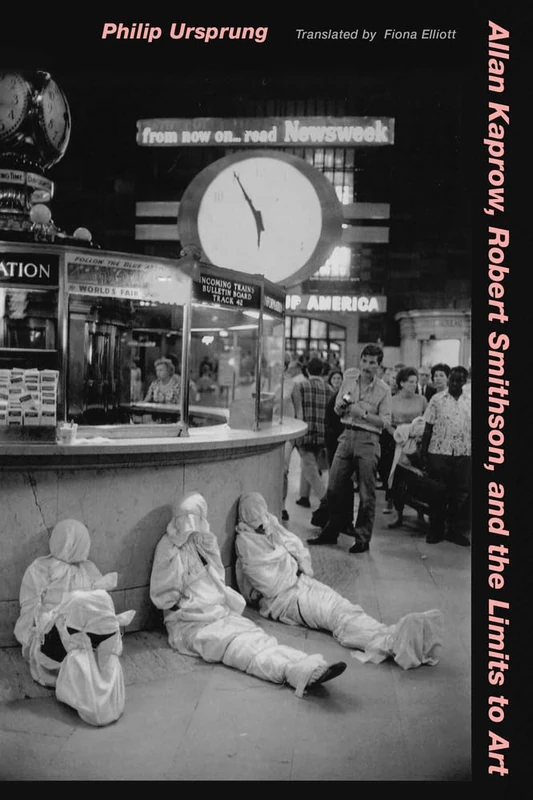 Allan Kaprow, Robert Smithson, and the Limits to Art - Image 1