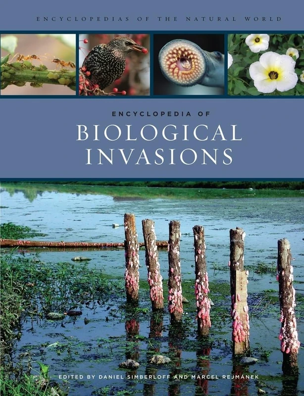 Encyclopedia of Biological Invasions (Encyclopedias of the Natural World): 3