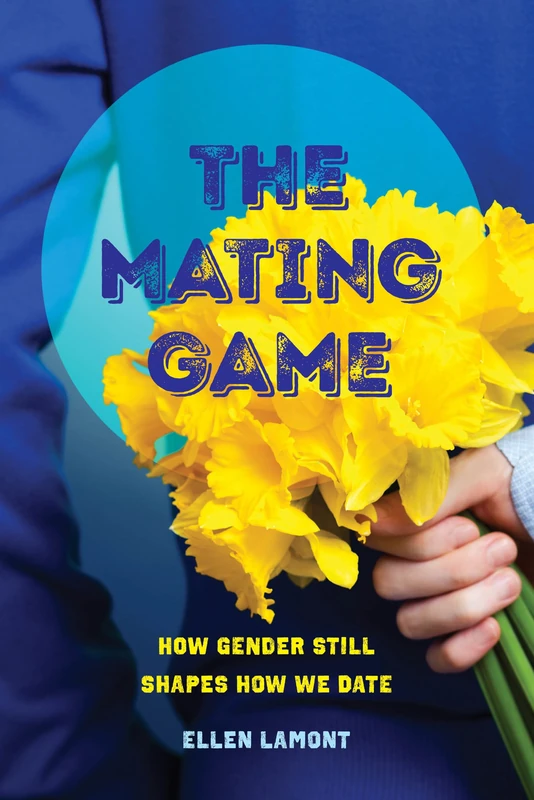 Mating Game: How Gender Still Shapes How We Date - Image 1