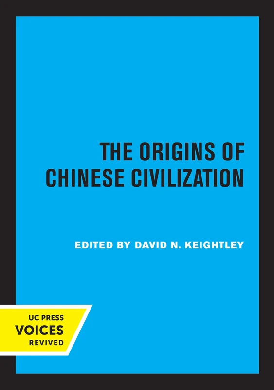 Origins of Chinese Civilization: Volume 1 (Studies on China)