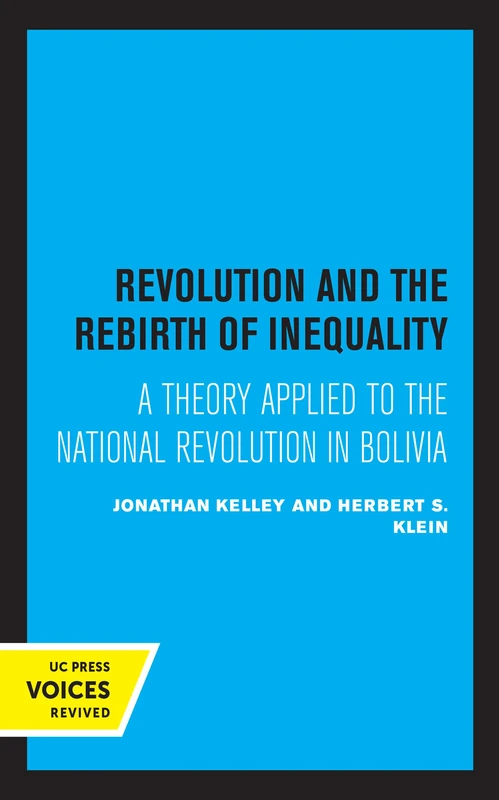 Revolution and the Rebirth of Inequality: A Theory Applied to the National Revolution in Bolivia - Image 1