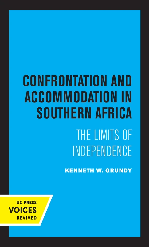 Confrontation and Accommodation in Southern Africa: Volume 10 (Perspectives on Southern Africa) - Image 1