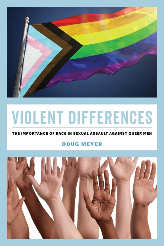 Violent Differences: The Importance of Race in Sexual Assault against Queer Men - Image 1