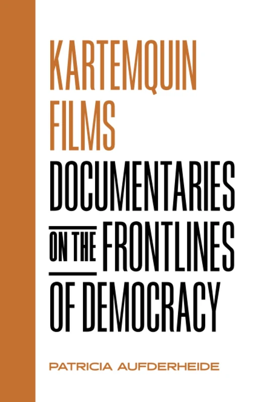Kartemquin Films: Documentaries on the Frontlines of Democracy - Image 1