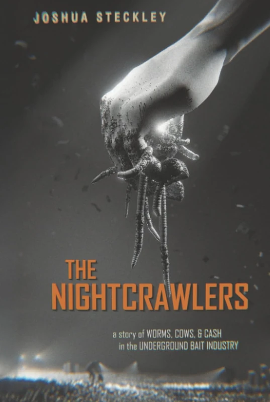 Nightcrawlers: A Story of Worms, Cows, and Cash in the Underground Bait Industry: 17 (Critical Environments: Nature, Science, and Politics) - Image 1