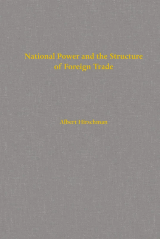 National Power and the Structure of Foreign Trade