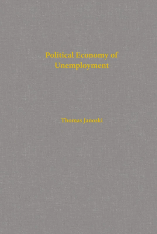 Political Economy of Unemployment