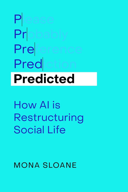 Predicted: How AI Is Restructuring Social Life: 1 (Co-Opting AI)