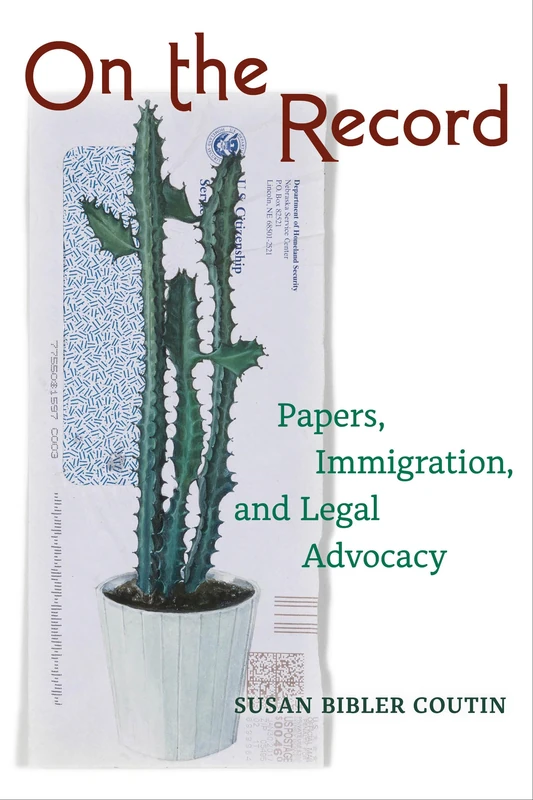 On the Record: Papers, Immigration, and Legal Advocacy