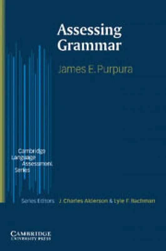 Assessing Grammar (Cambridge Language Assessment)